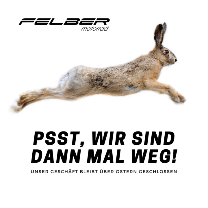 Ostern Öffnungszeiten_Felber Motorrad Oberkirch